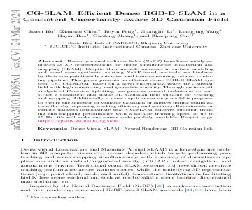 Paper thumbnail for CG-SLAM: Efficient Dense RGB-D SLAM in a Consistent Uncertainty-aware 3D Gaussian Field