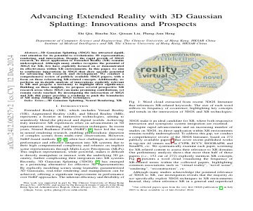 Paper thumbnail for Advancing Extended Reality with 3D Gaussian Splatting: Innovations and Prospects
