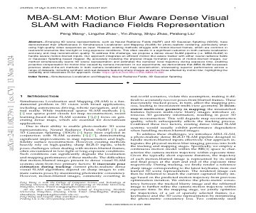 Paper thumbnail for MBA-SLAM: Motion Blur Aware Dense Visual SLAM with Radiance Fields Representation